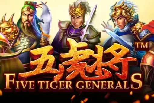 Five Tiger Generals